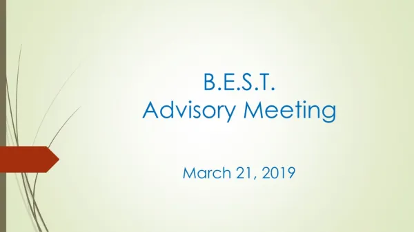 B.E.S.T. Advisory Meeting