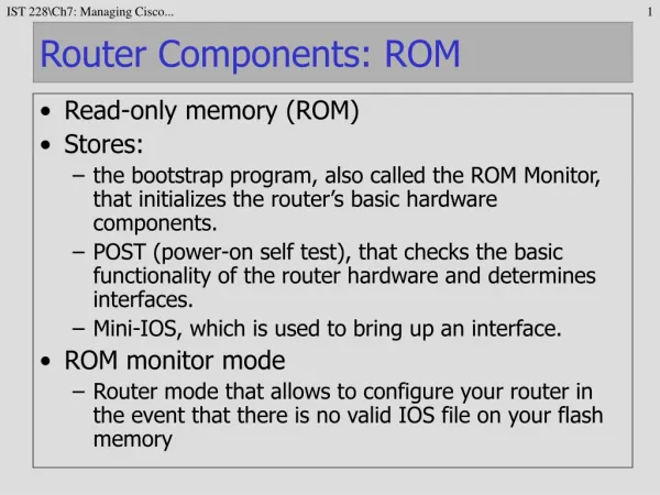 Router Components: ROM
