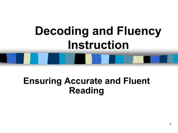 Decoding and Fluency Instruction