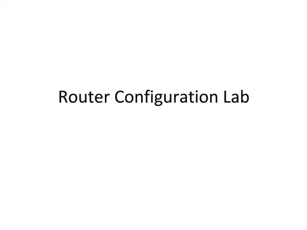 Router Configuration Lab