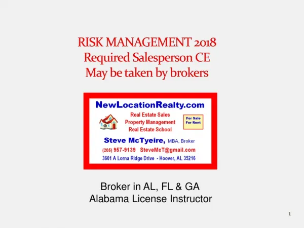 Broker in AL, FL &amp; GA Alabama License Instructor