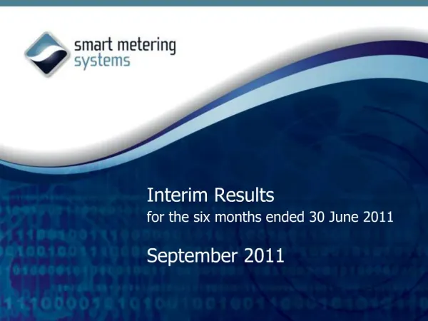Interim Results for the six months ended 30 June 2011 September 2011