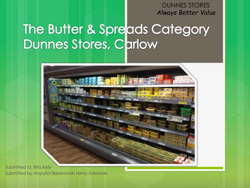 the butter spreads category dunnes stores carlow