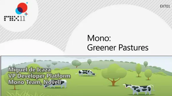 Mono: Greener Pastures