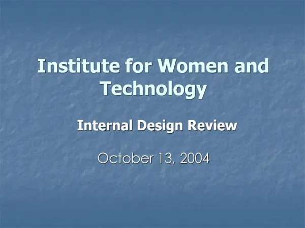 Institute for Women and Technology