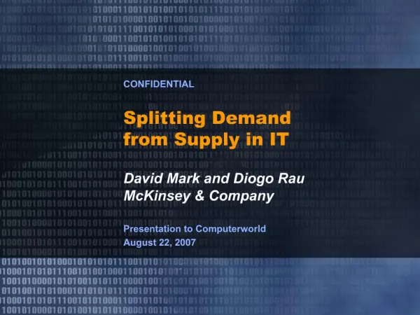 Splitting Demand from Supply in IT