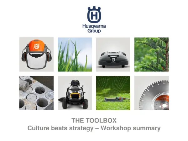 THE TOOLBOX Culture beats strategy – Workshop summary