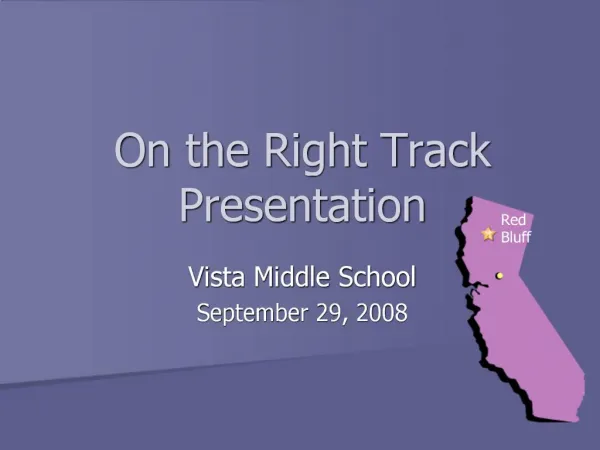 On the Right Track Presentation