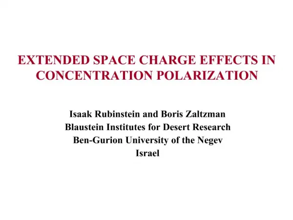EXTENDED SPACE CHARGE EFFECTS IN CONCENTRATION POLARIZATION