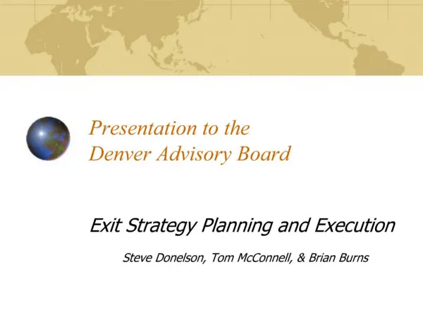 Presentation to the Denver Advisory Board