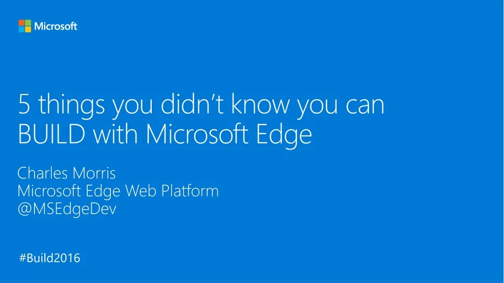5 things you didn t know you can build with microsoft edge
