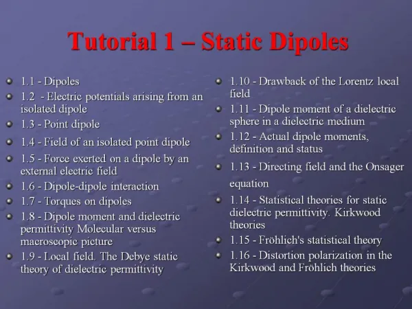 Tutorial 1 Static Dipoles
