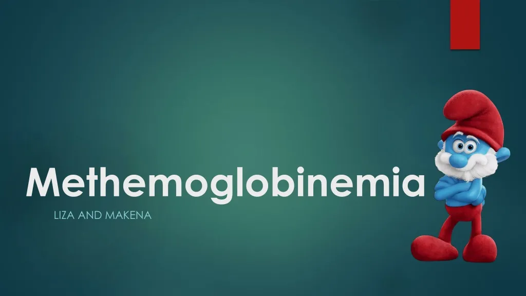 methemoglobinemia