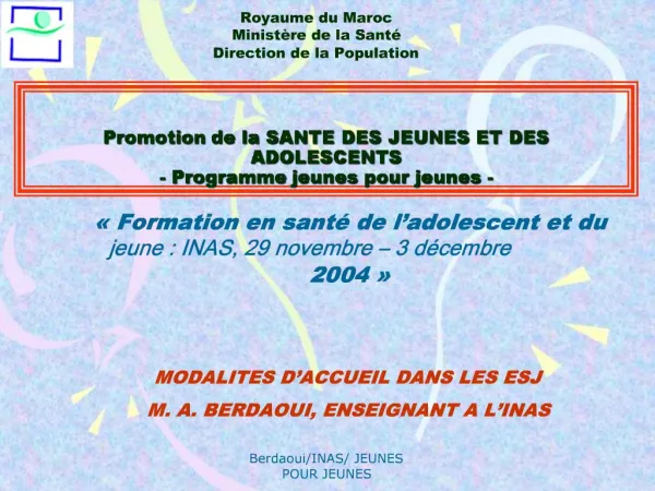 Promotion de la SANTE DES JEUNES ET DES ADOLESCENTS - Programme jeunes pour jeunes -