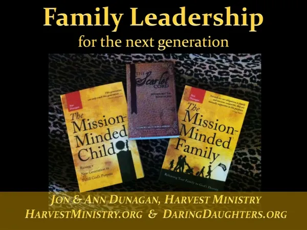 Family Leadership f or the next g eneration