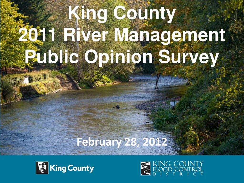 king county 2011 river management public opinion survey