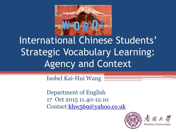 International Chinese Students’ Strategic Vocabulary Learning: Agency and Context