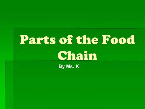 Parts of the Food Chain