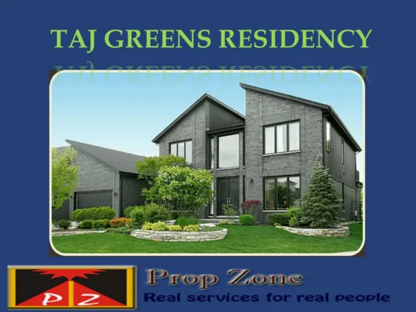 TAJ GREENS RESIDENCY