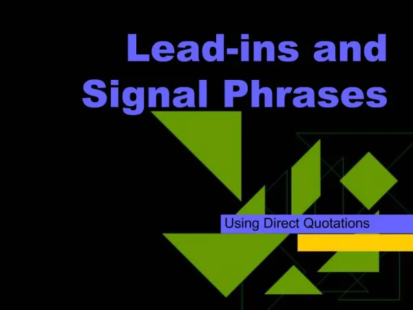 Lead-ins and Signal Phrases