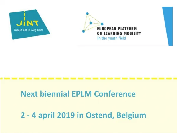 Next biennial EPLM Conference 2 - 4 april 2019 in Ostend , Belgium