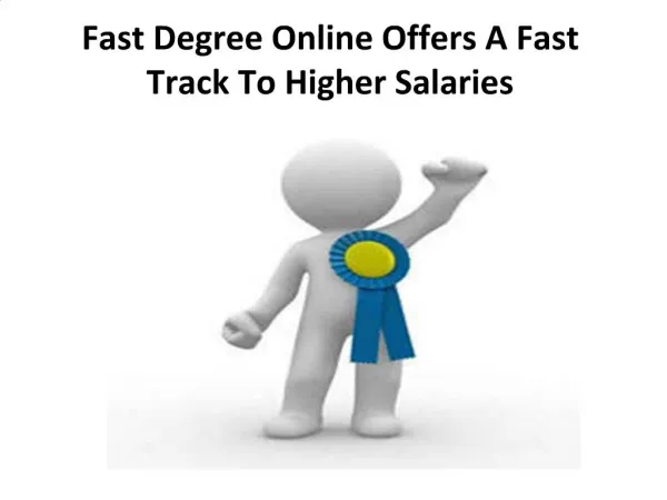 Easy Degree Online Offers A Fast Track To Higher Salaries