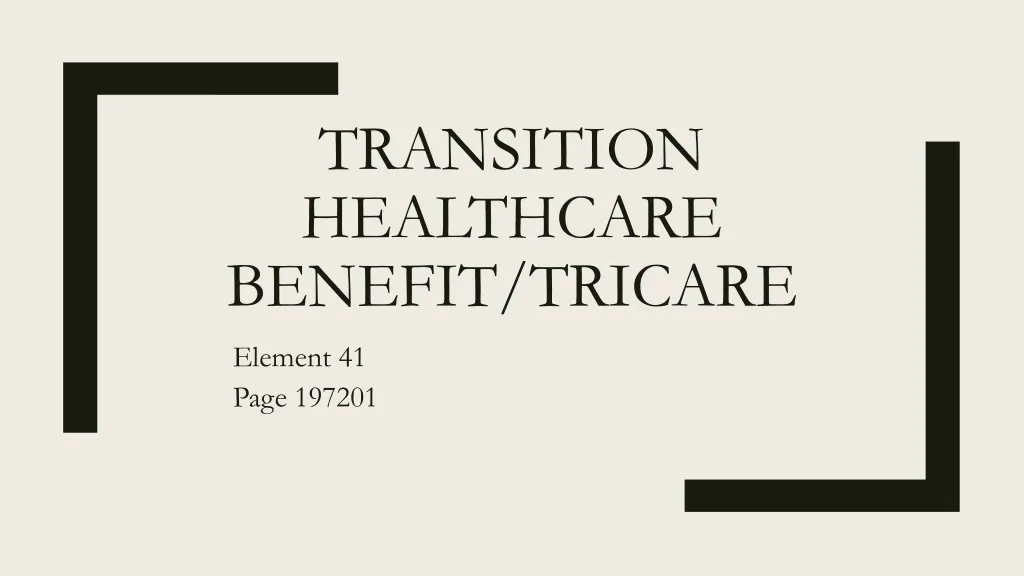 transition healthcare benefit tricare