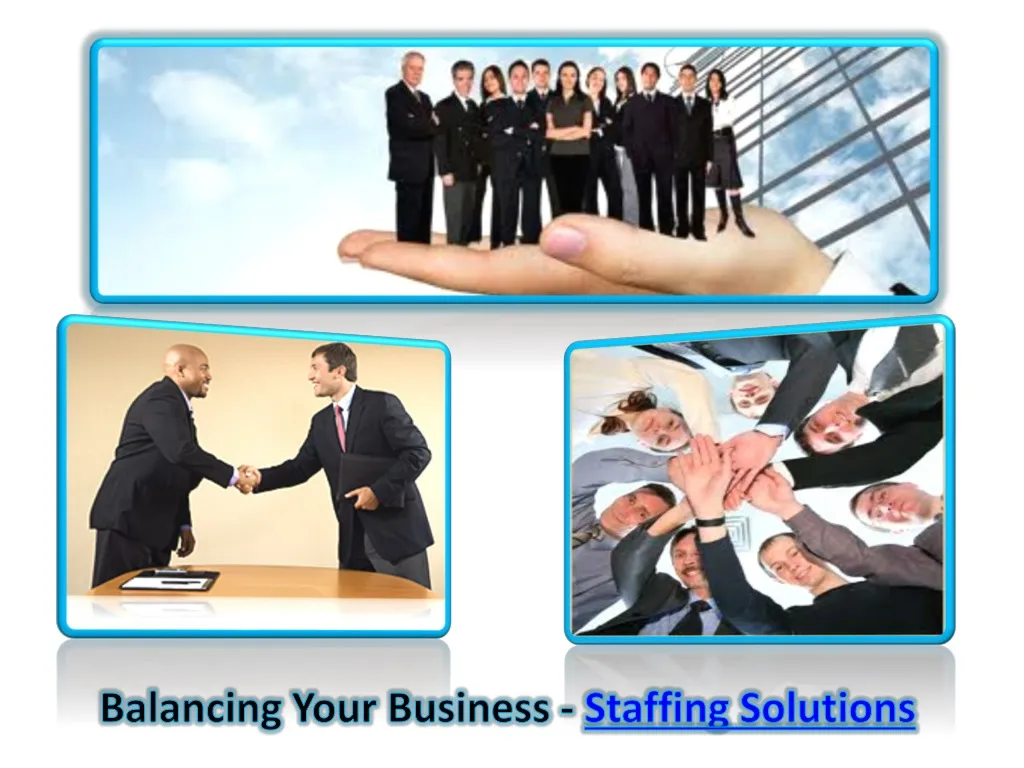 balancing your business staffing solutions