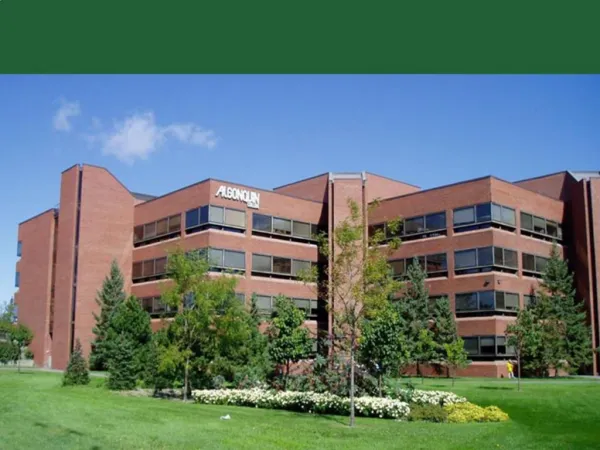 Live, Study and Work in Ottawa, Canada s Capital Study Algonquin College