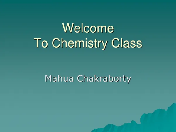 Welcome To Chemistry Class