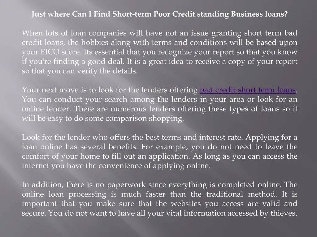 just where can i find short term poor credit