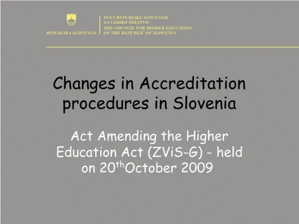 Changes in Accreditation procedures in Slovenia