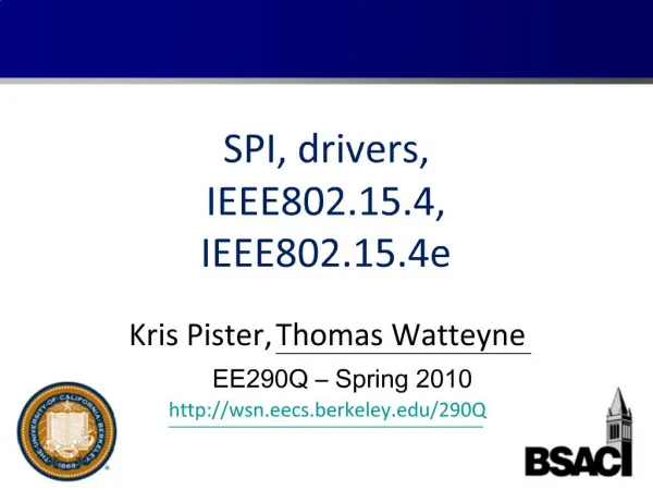 SPI, drivers, IEEE802.15.4, IEEE802.15.4e