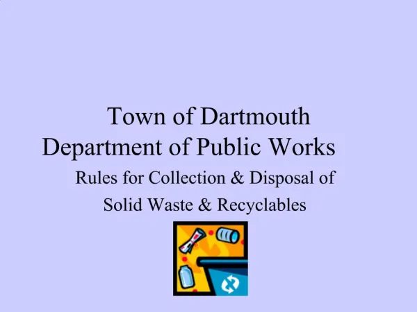 Town of Dartmouth Department of Public Works