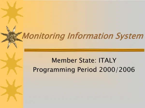 Monitoring Information System