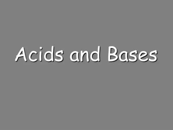 Acids and Bases