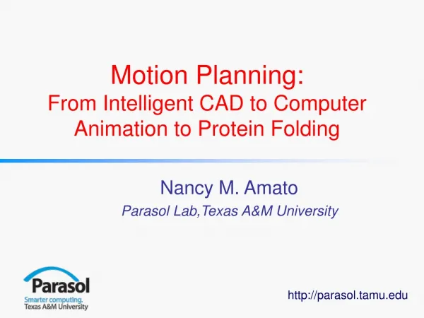 Motion Planning: From Intelligent CAD to Computer Animation to Protein Folding