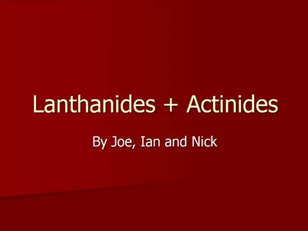 Lanthanides Actinides