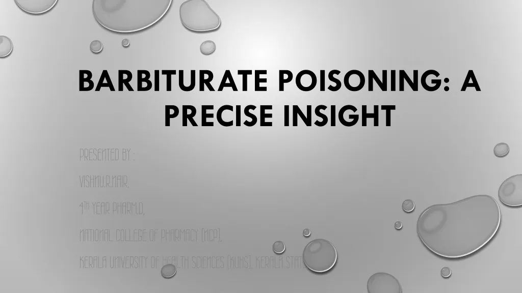barbiturate poisoning a precise insight