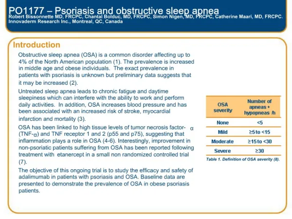 PO1177 Psoriasis and obstructive sleep apnea Robert Bissonnette MD, FRCPC, Chantal Bolduc, MD, FRCPC, Simon Nigen, MD,