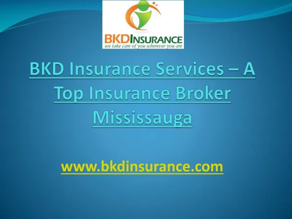 BKD Insurance Services in Mississauga