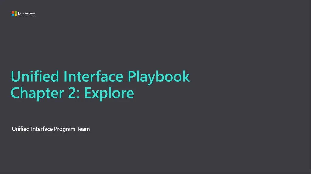 unified interface playbook chapter 2 explore