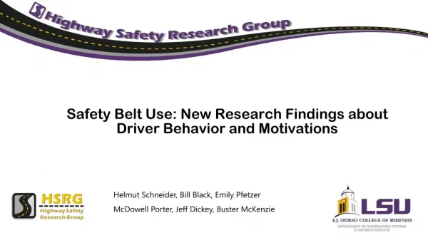 safety belt use new research findings about driver behavior and motivations