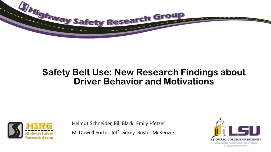 safety belt use new research findings about driver behavior and motivations