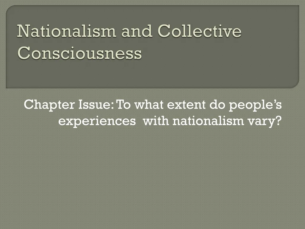 nationalism and collective consciousness