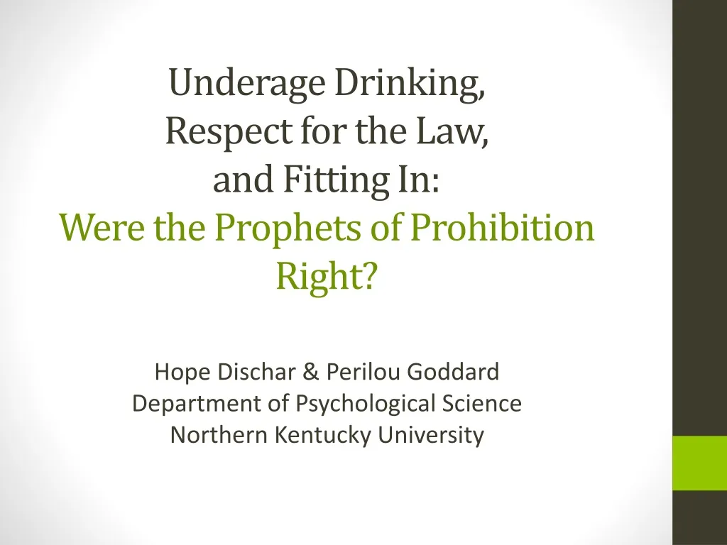 underage drinking respect for the law and fitting in were the prophets of prohibition right