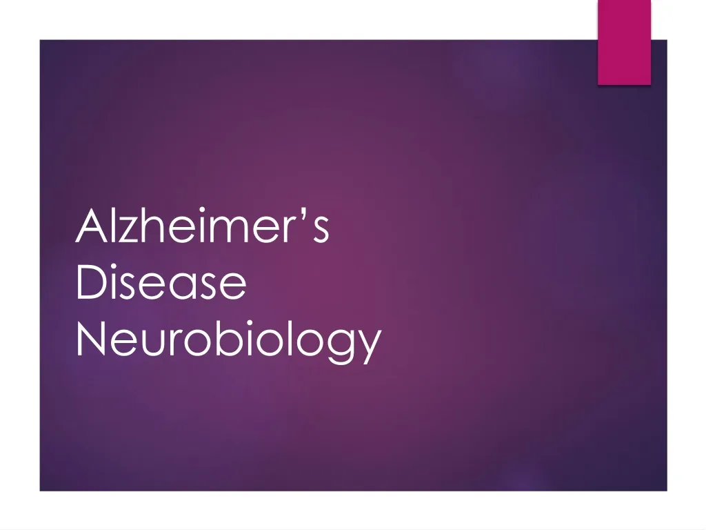 alzheimer s disease neurobiology