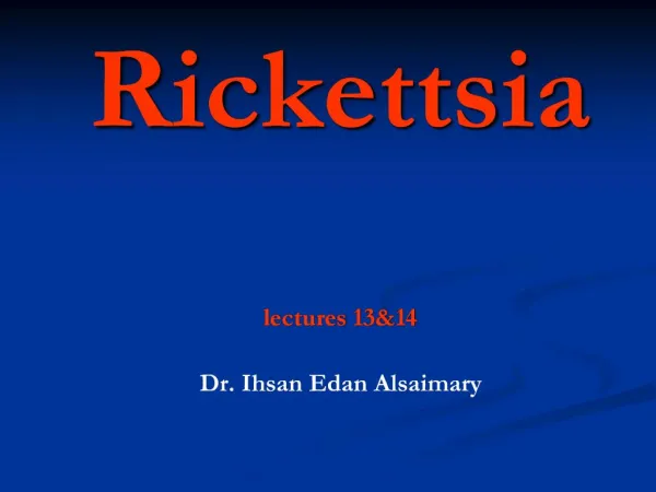 Rickettsia lectures 1314