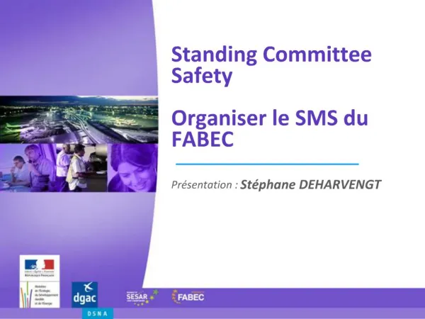 Standing Committee Safety Organiser le SMS du FABEC