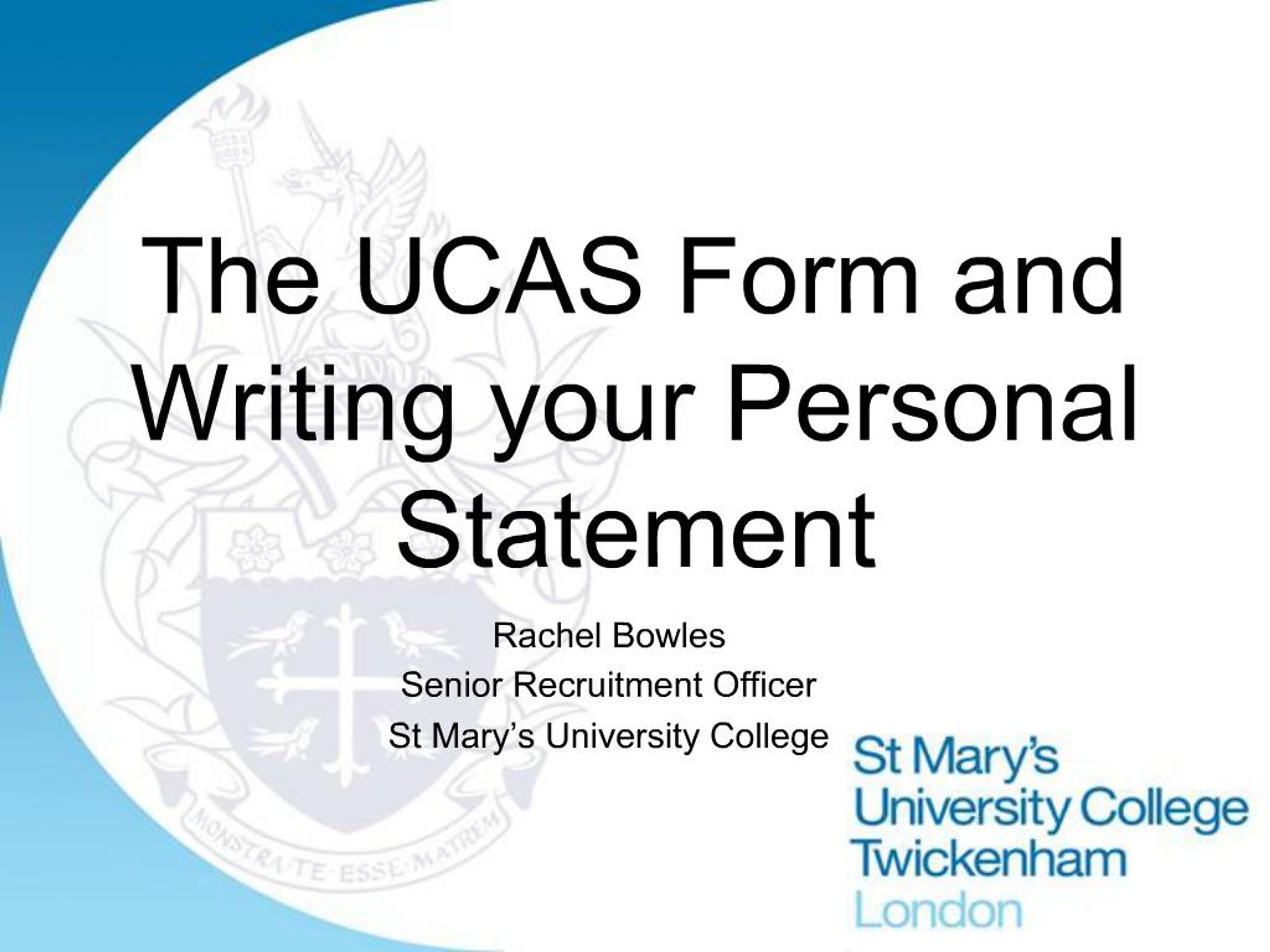 PPT - The UCAS Form and Writing your Personal Statement PowerPoint ...